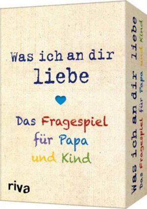 Riva Spiel Was ich an dir liebe - Das Fragespiel für Papa und Kind